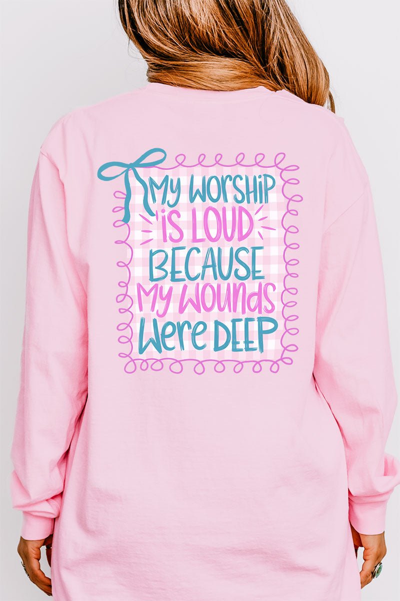 Worship Loud Front & Back Design Comfort Colors Heavyweight Long T-Shirt - Wholesale Accessory Market