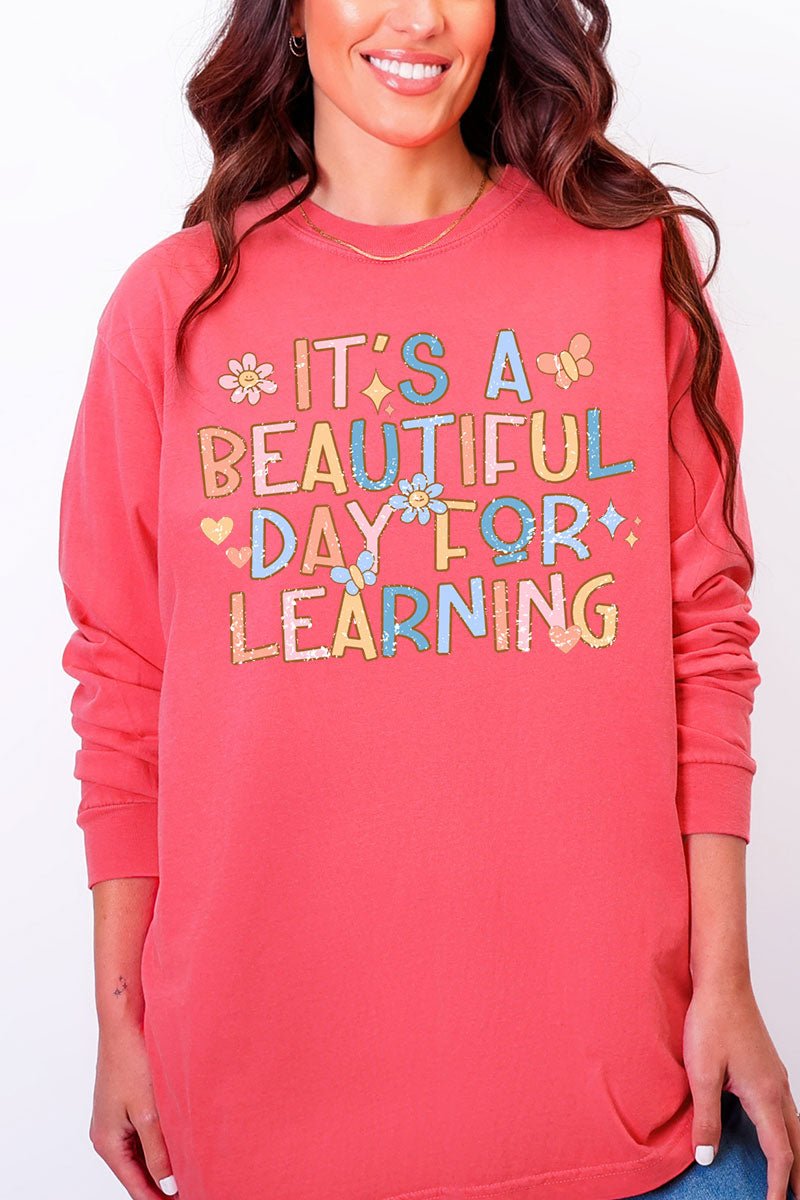 Beautiful Day For Learning Comfort Colors Heavyweight Long Sleeve T-Shirt - Wholesale Accessory Market
