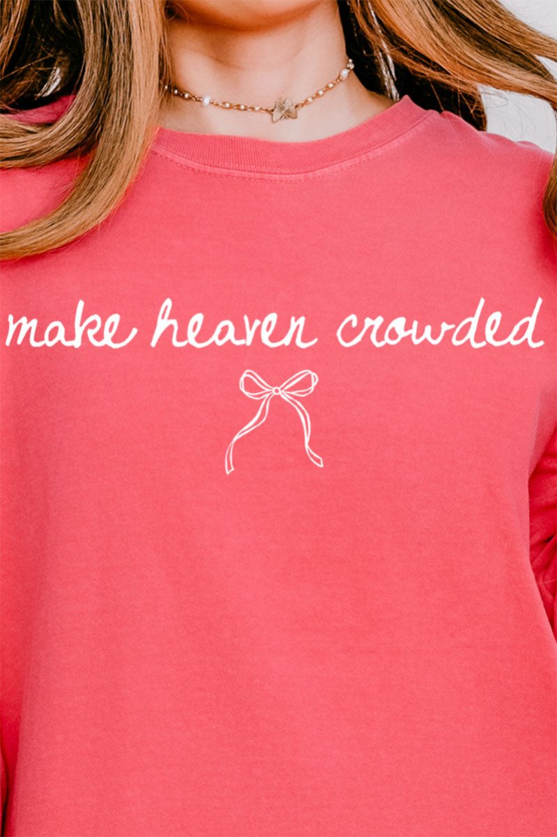White Make Heaven Crowded Coquette Comfort Colors Heavyweight Long Sleeve T-Shirt - Wholesale Accessory Market