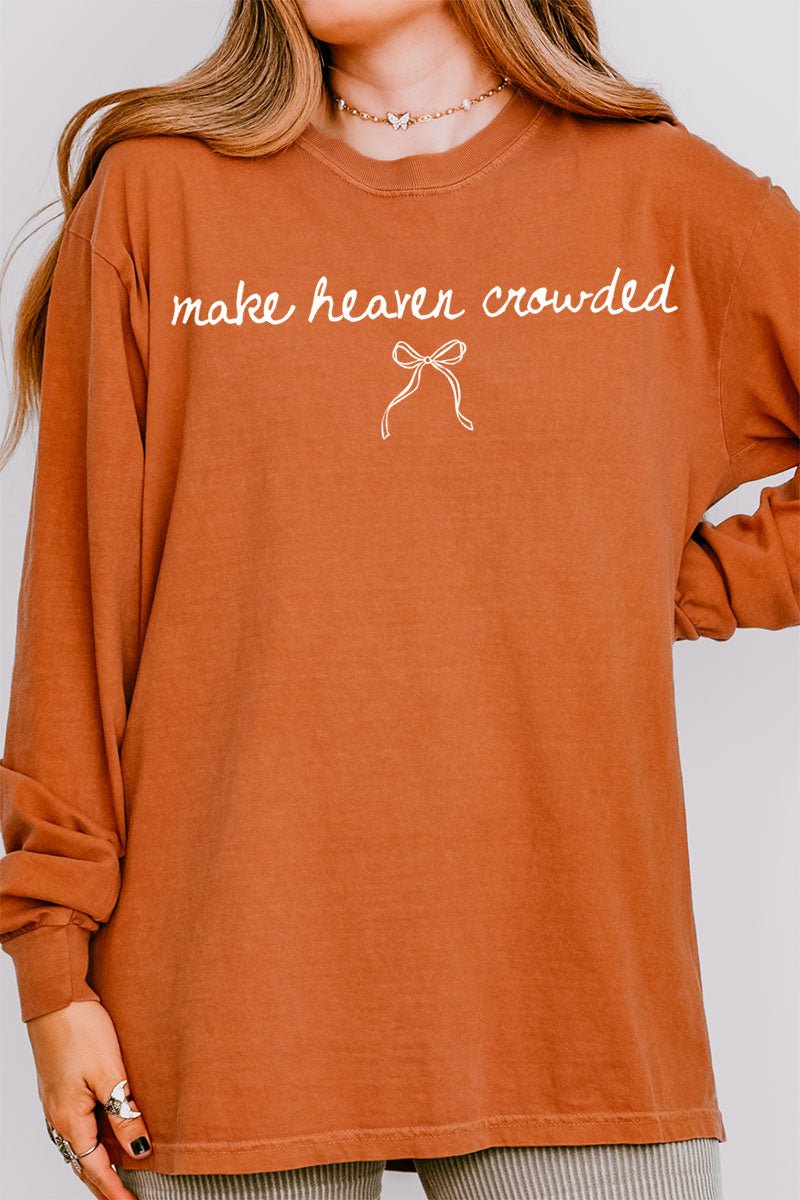 White Make Heaven Crowded Coquette Comfort Colors Heavyweight Long Sleeve T-Shirt - Wholesale Accessory Market