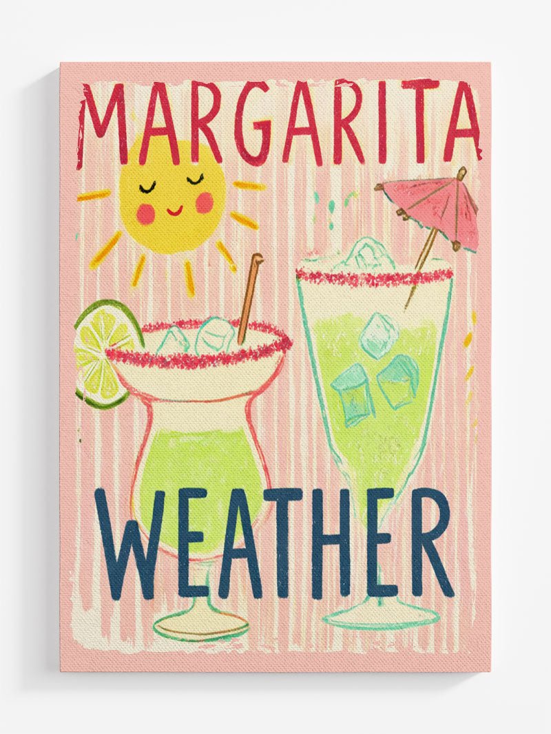Sip The Sunshine Margarita Weather Ready To Frame Canvas Print - Wholesale Accessory Market
