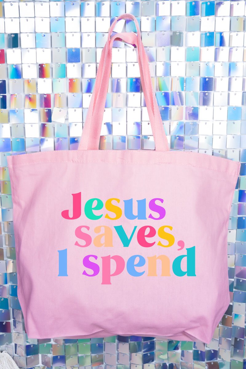 Jesus Saves, I Spend Canvas Jumbo Tote - Wholesale Accessory Market