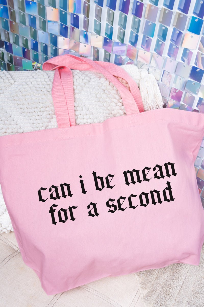 Can I Be Mean Canvas Jumbo Tote - Wholesale Accessory Market