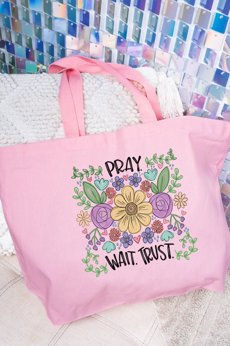 Pray Wait Trust Canvas Jumbo Tote - Wholesale Accessory Market