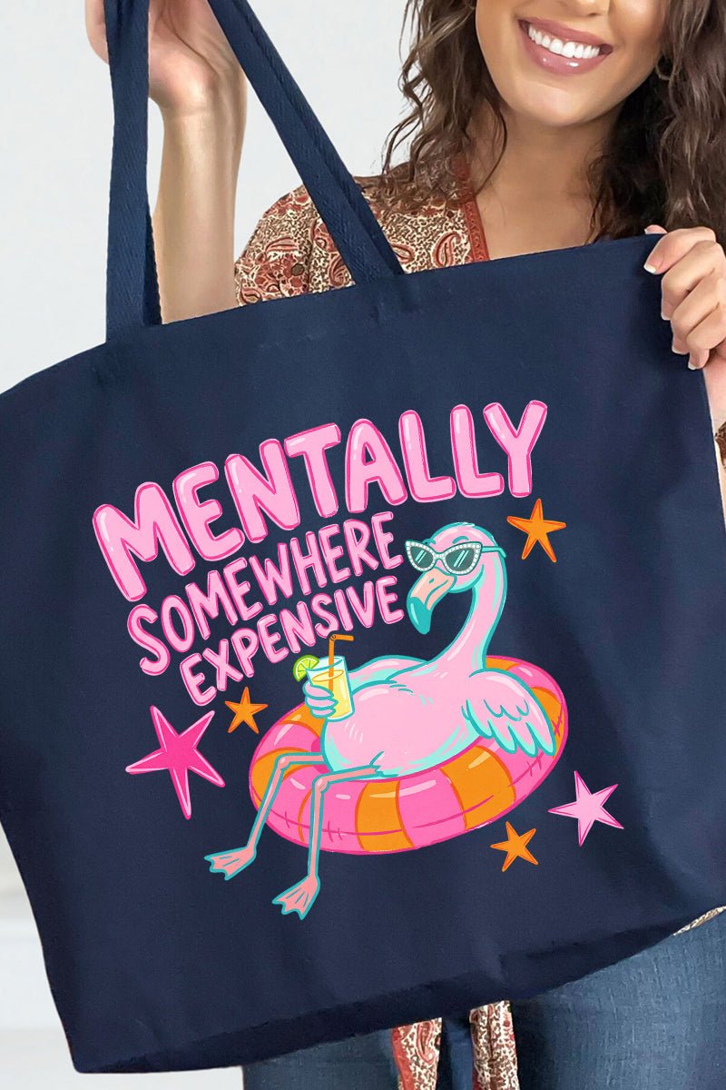 Mentally Somewhere Expensive Canvas Jumbo Tote - Wholesale Accessory Market
