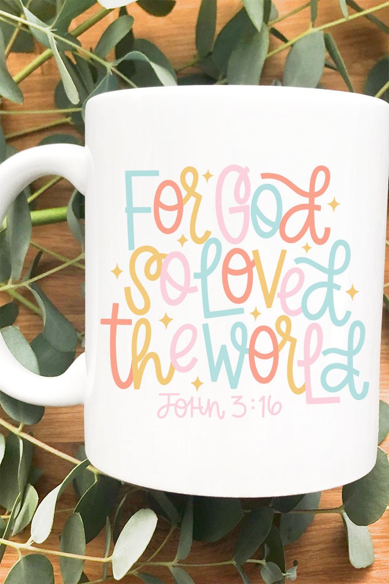 For God So Loved The World Ceramic Mug - Wholesale Accessory Market