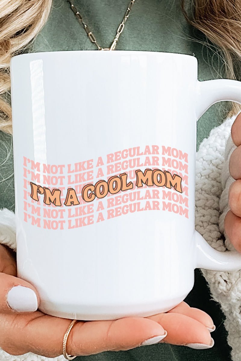 I'm A Cool Mom Ceramic Mug - Wholesale Accessory Market