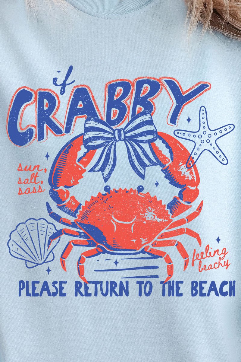 If Crabby Please Return To The Beach Ready To Press DTF Transfer - Wholesale Accessory Market
