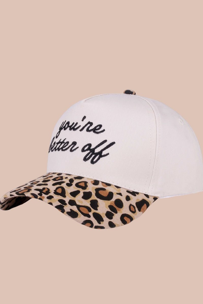 Zenana Embroidered You're Better Off Leopard Two - Tone Cap - Wholesale Accessory Market