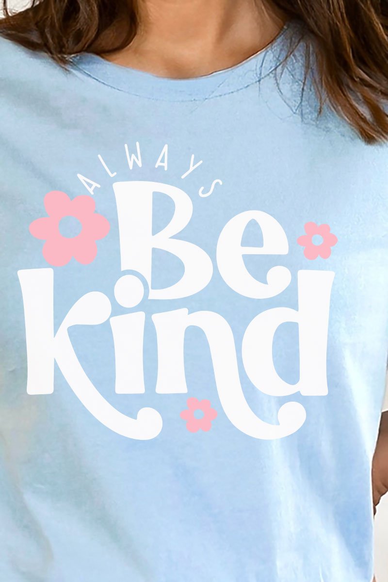 Always Be Kind Unisex Blend Tee - Wholesale Accessory Market