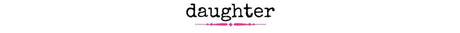 Daughter - Wholesale Accessory Market