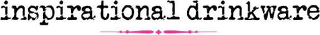 Inspirational Drinkware - Wholesale Accessory Market