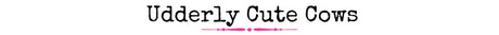 Udderly Cute Cows - Wholesale Accessory Market