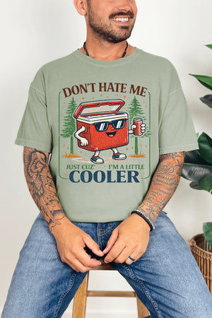 I'm A Little Cooler Comfort Colors Adult Ring-Spun Cotton Tee