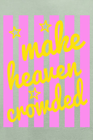 Retro Pop Make Heaven Crowded Comfort Colors Adult Ring-Spun Cotton Tee