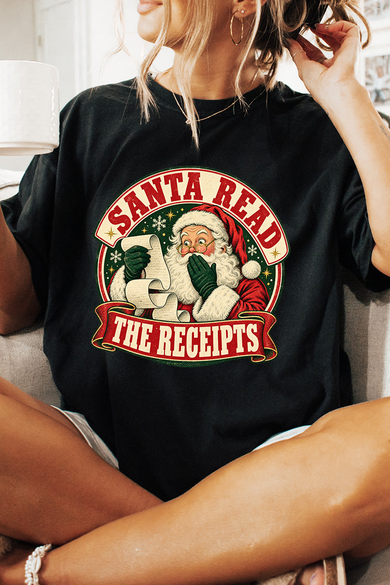 Santa Read The Receipts Comfort Colors Adult Ring-Spun Cotton Tee