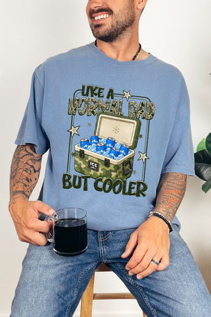 Like A Normal Dad But Cooler Comfort Colors Adult Ring-Spun Cotton Tee