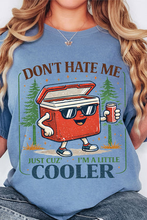 I'm A Little Cooler Comfort Colors Adult Ring-Spun Cotton Tee