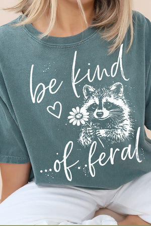 Be Kind Of Feral Raccoon Comfort Colors Adult Ring-Spun Cotton Tee