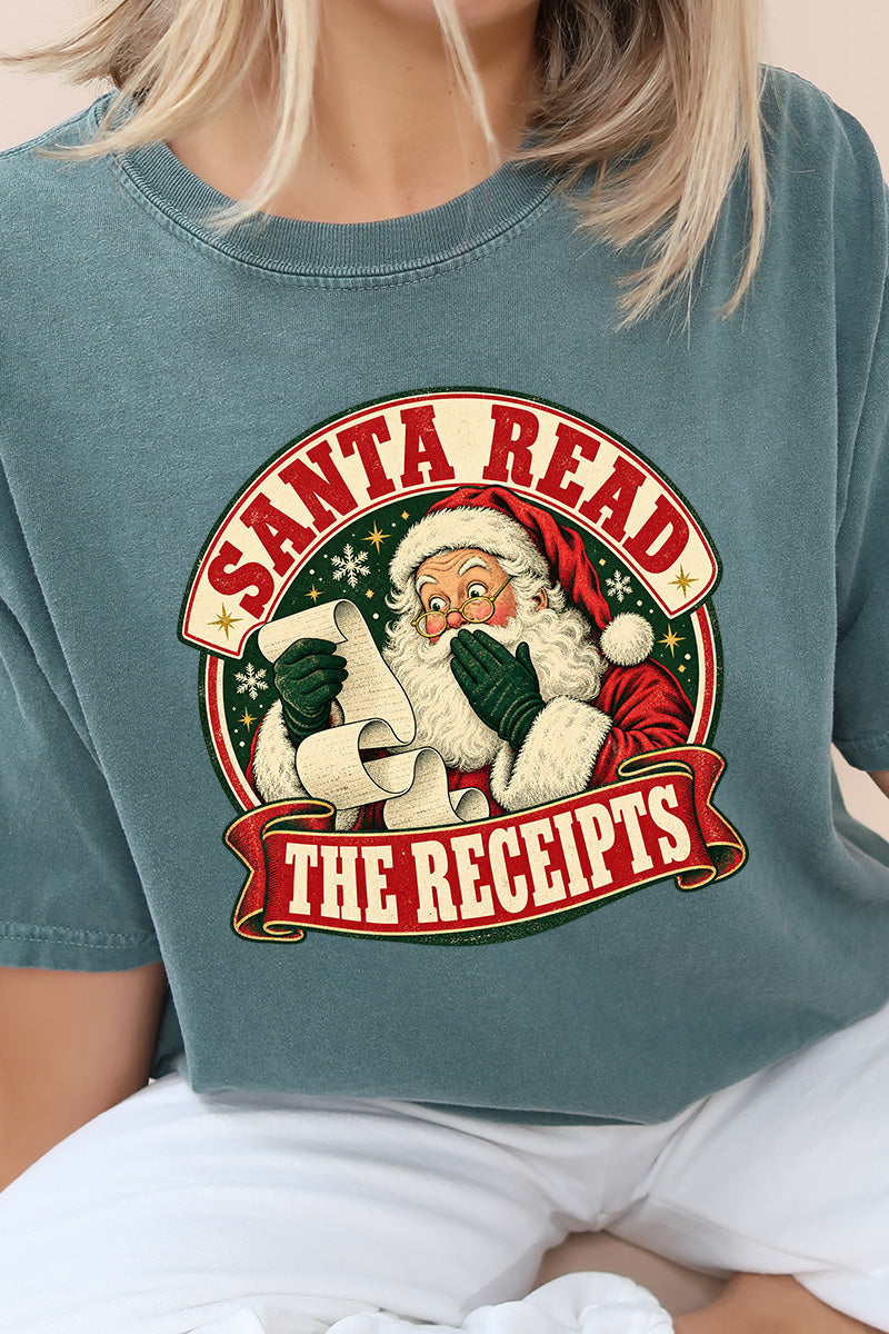 Santa Read The Receipts Comfort Colors Adult Ring-Spun Cotton Tee