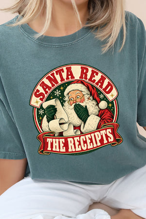 Santa Read The Receipts Comfort Colors Adult Ring-Spun Cotton Tee