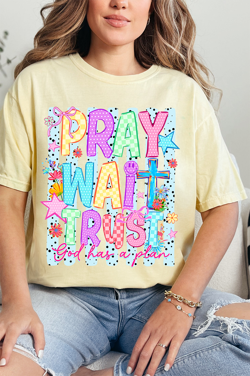 Pray Wait Trust Bright Doodle Comfort Colors Adult Ring-Spun Cotton Tee