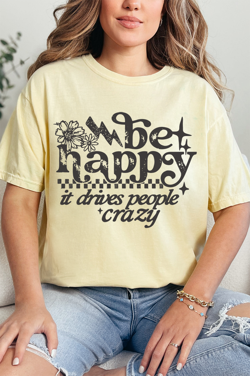 Black Be Happy Comfort Colors Adult Ring-Spun Cotton Tee