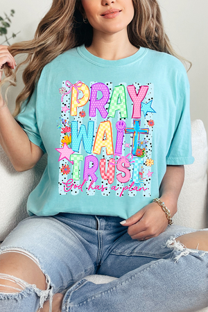 Pray Wait Trust Bright Doodle Comfort Colors Adult Ring-Spun Cotton Tee
