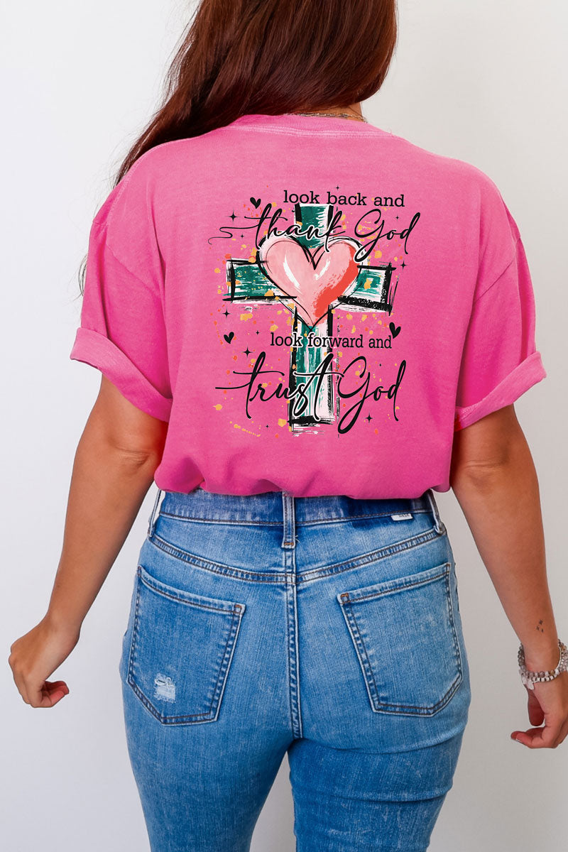 Thank and Trust God Front & Back Comfort Colors Adult Ring-Spun Cotton Tee