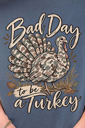 Bad Day Camo Turkey Comfort Colors Adult Ring-Spun Cotton Tee
