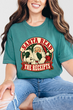 Santa Read The Receipts Comfort Colors Adult Ring-Spun Cotton Tee