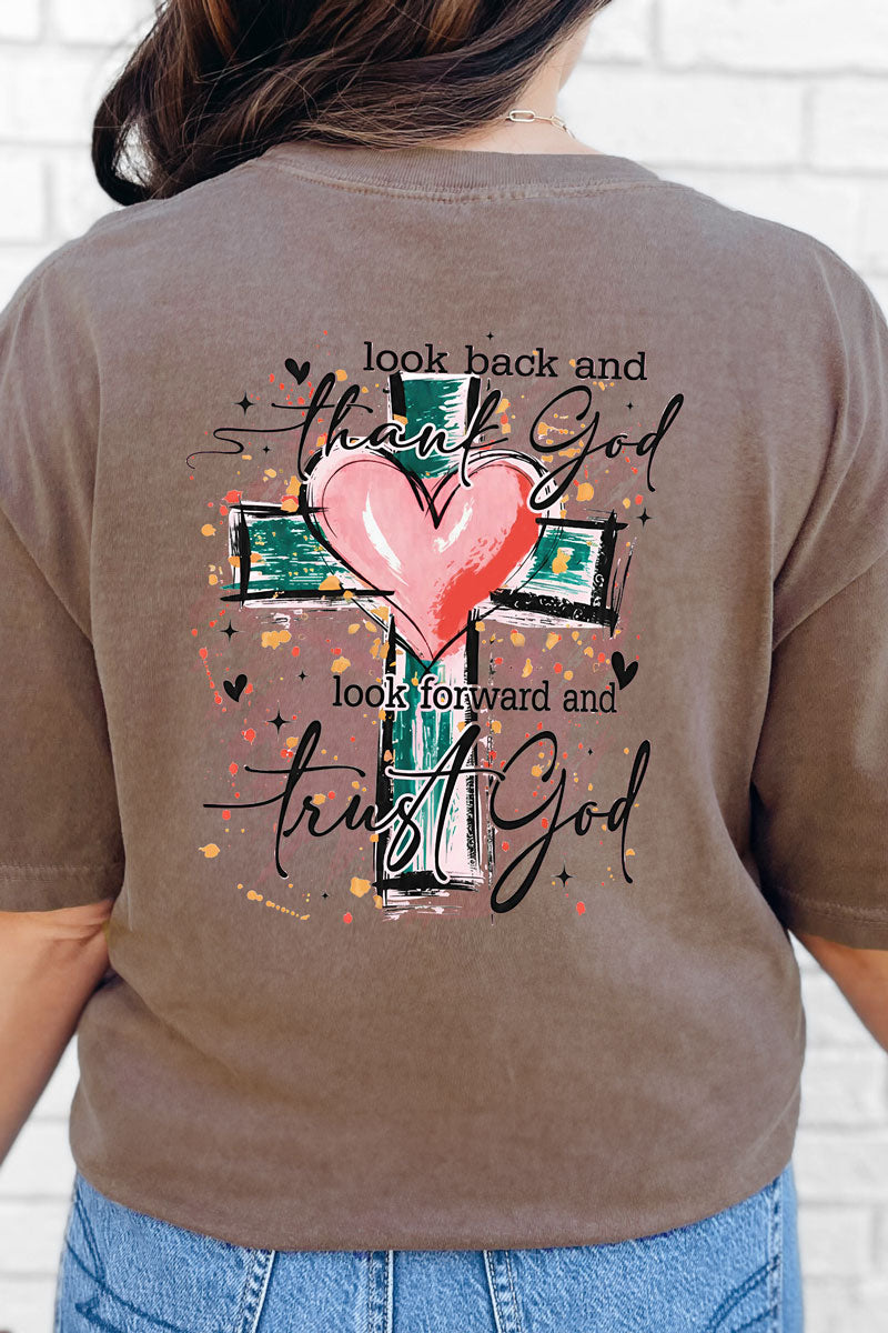 Thank and Trust God Front & Back Comfort Colors Adult Ring-Spun Cotton Tee