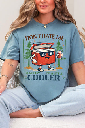I'm A Little Cooler Comfort Colors Adult Ring-Spun Cotton Tee