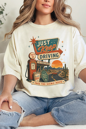 Just Keep Driving Comfort Colors Adult Ring-Spun Cotton Tee
