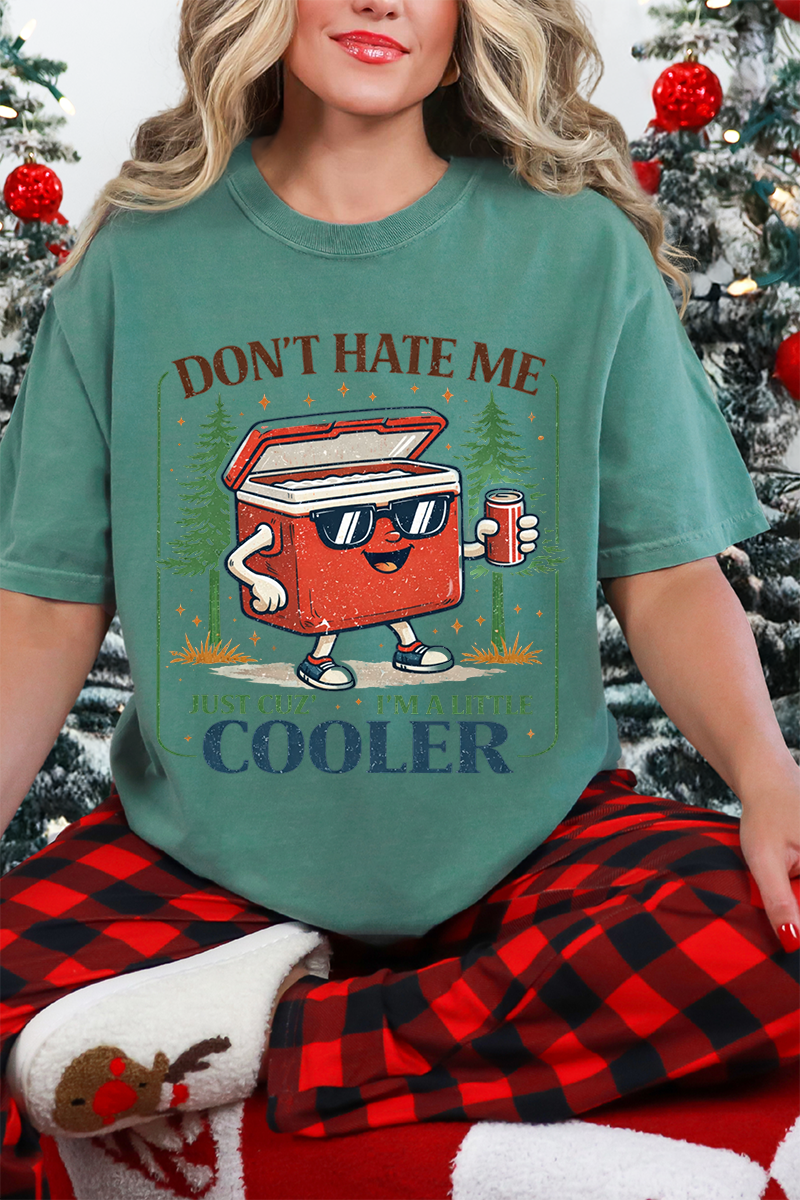 I'm A Little Cooler Comfort Colors Adult Ring-Spun Cotton Tee
