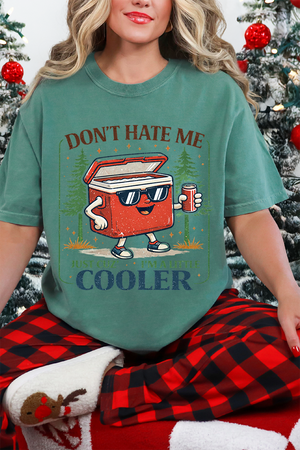 I'm A Little Cooler Comfort Colors Adult Ring-Spun Cotton Tee