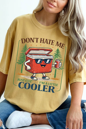 I'm A Little Cooler Comfort Colors Adult Ring-Spun Cotton Tee