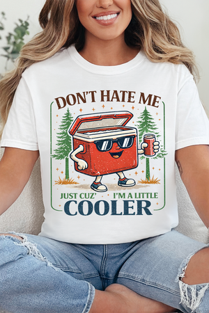 I'm A Little Cooler Comfort Colors Adult Ring-Spun Cotton Tee