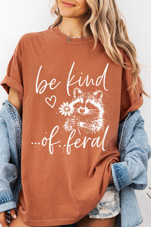 Be Kind Of Feral Raccoon Comfort Colors Adult Ring-Spun Cotton Tee