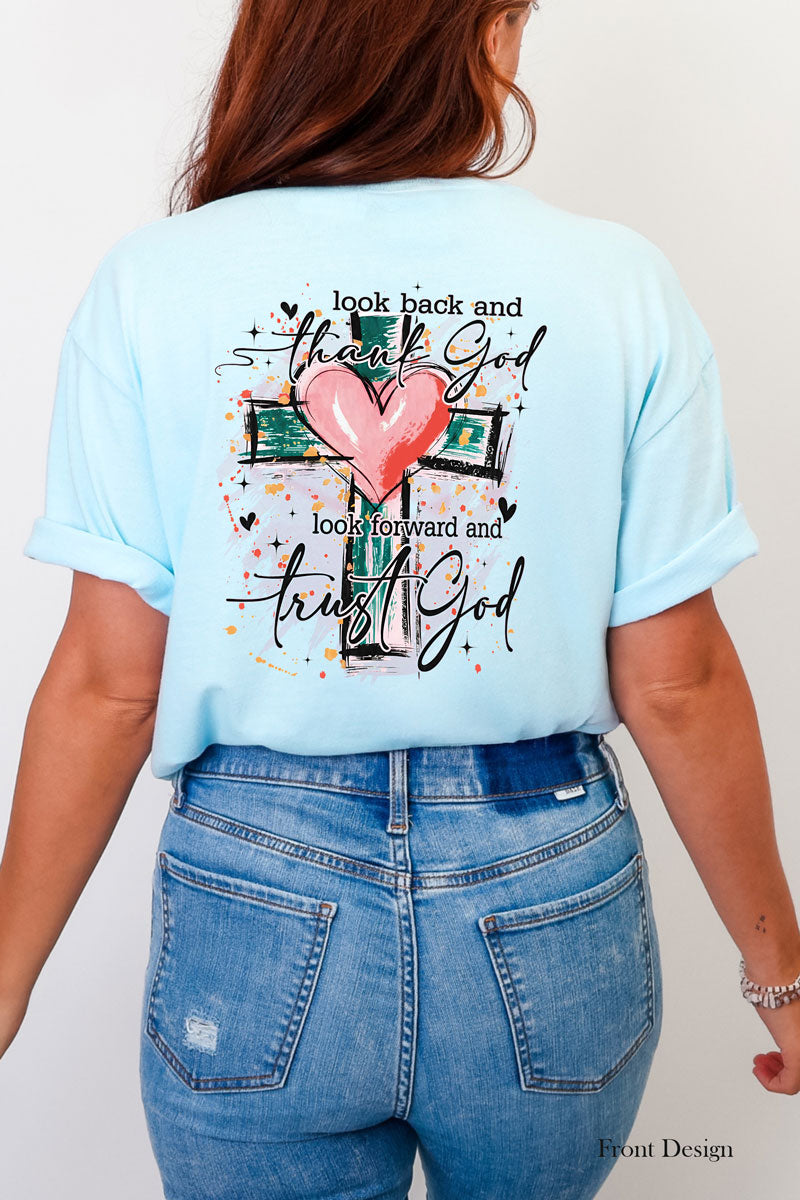 Thank and Trust God Front & Back Comfort Colors Adult Ring-Spun Cotton Tee