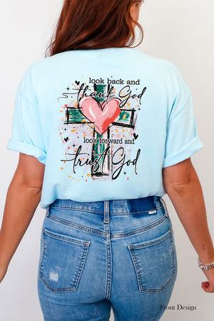 Thank and Trust God Front & Back Comfort Colors Adult Ring-Spun Cotton Tee