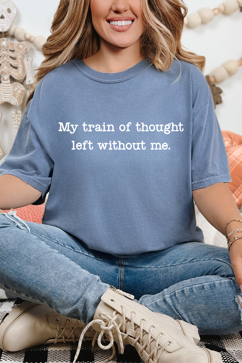 Train Of Thought Comfort Colors Adult Ring-Spun Cotton Tee
