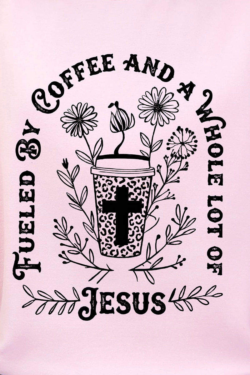 Black Coffee And A Whole Lot Of Jesus Ready To Press DTF Transfer