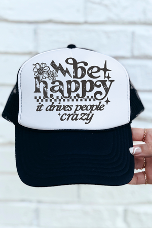 Black Be Happy Otto Foam Front Trucker Hat