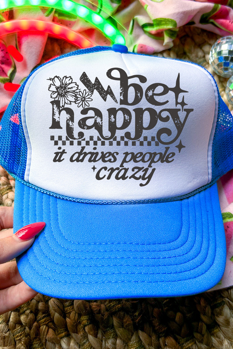 Black Be Happy Otto Foam Front Trucker Hat