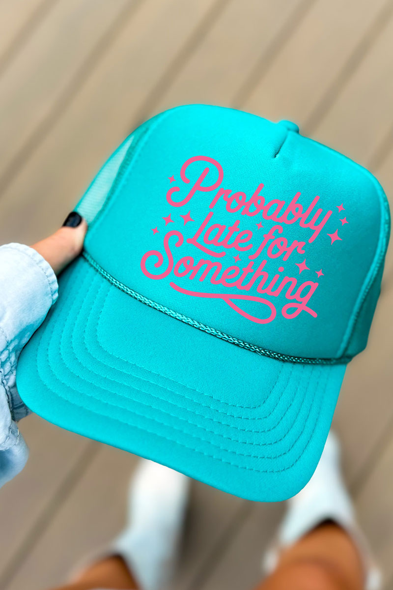 Pink Probably Late For Something Otto Foam Front Trucker Hat