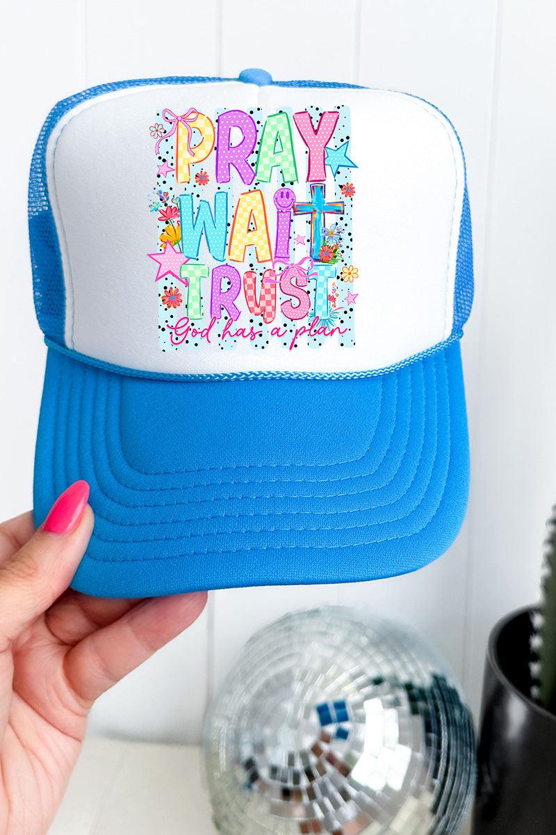 Pray Wait Trust Bright Doodle Otto Foam Front Trucker Hat
