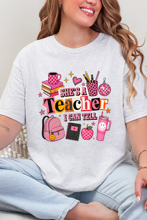 She's A Teacher I Can Tell Short Sleeve Relaxed Fit T-Shirt