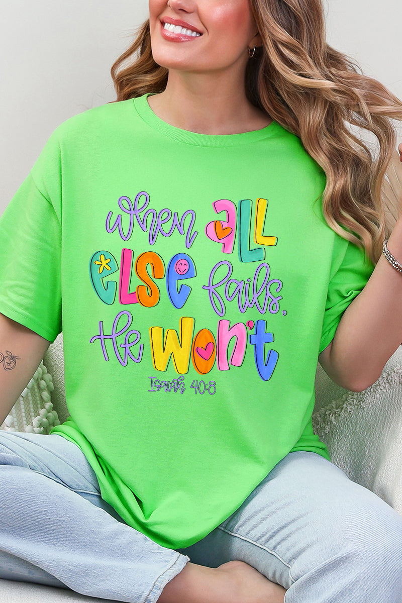 Colorful All Else Fails Short Sleeve Relaxed Fit T-Shirt