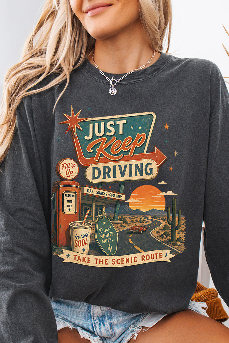 Just Keep Driving Comfort Colors Heavyweight Long T-Shirt